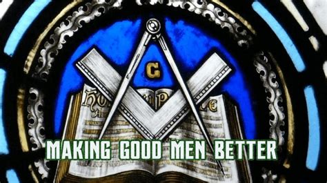 Making Good Men Better In Freemasonry Freemasons Community