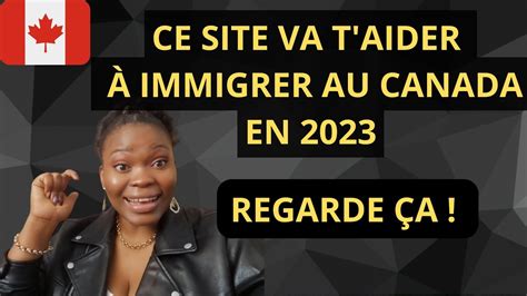 Voici Le Site Qui Va Te Permettre D Immigrer Au Canada En Immigrer