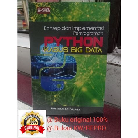 Jual Original 100 Konsep Dan Implementasi Pemrograman Python Kasus