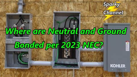 How To Bond Neutral And Ground With Nec Code Book And Handbook