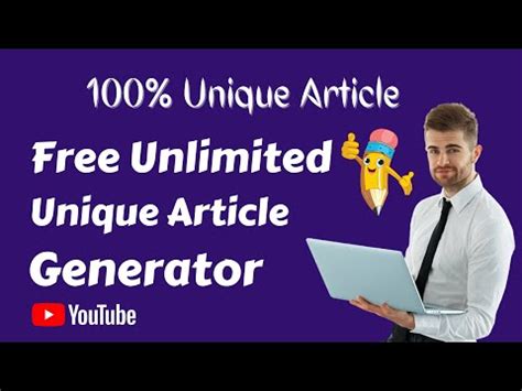 Free Unique Article Generator 2022 Free Unique Article Generator