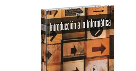 Introducción a la Informática 6ta edición George Beekman