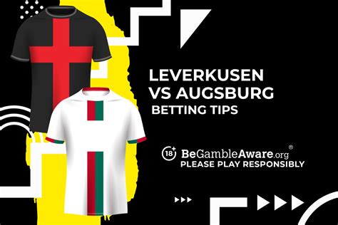 Bayer Leverkusen Vs Augsburg Predictions Odds And Betting Tips TalkSPORT