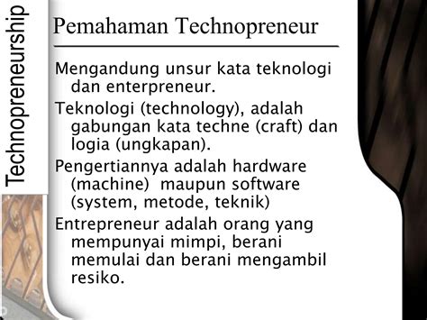 TECHNOPRENEURSHIP Pertemuan Ke 1 Ppt