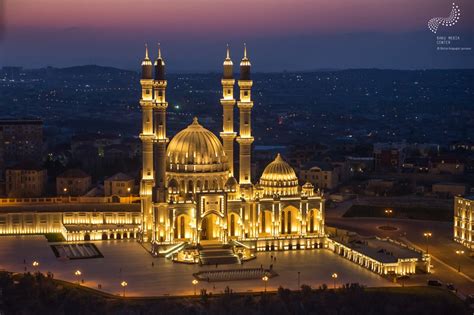 Heydar Mosque A Beacon Of Beauty Peace And Unity In South Caucasus