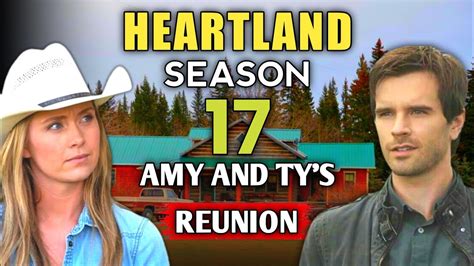 Heartland Season 17 Trailer Amy And Tys Emotional Reunion Youtube