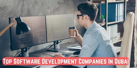 Top Software Development Companies In Dubai Global Again