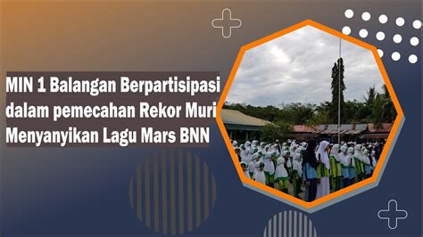 Menyanyikan Mars BNN Dalam Rangka Berpartisipasi Dalam Pemecahan Rekor