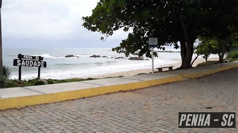 Praia Da Saudade Bacia Da Vov Penha Sc Lugar Bonito Demais