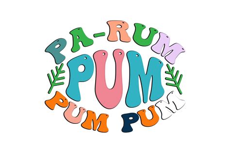Pa-Rum Pum Pum Pum Graphic by Crafted Wonders · Creative Fabrica