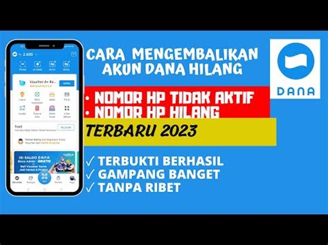 Cara Mengembalikan Akun Dana Yg Hilang Nomor Hp Lama Ridak Aktif Lagi