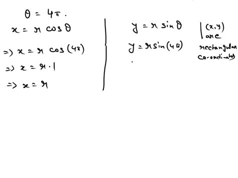 Solved Convert The Polar Coordinate 3 7pi 4 To Cartesian Coordinates X Y Convert The