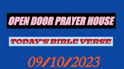 OPEN DOOR PRAYER HOUSE TODAY S BIBLE VERSE 09 10 2023 YouTube