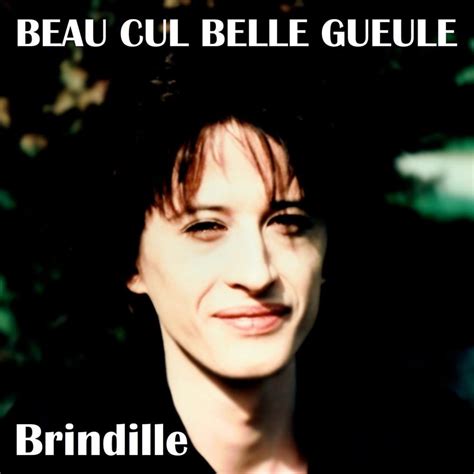 Brindille Beau Cul Belle Gueule Version 2024 Lyrics Genius Lyrics