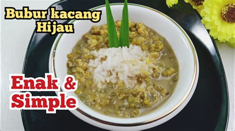 Resep Bubur Kacang Hijau Campur Ketan Putih YouTube