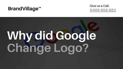 Why Did Google Change Logo Brandvillage