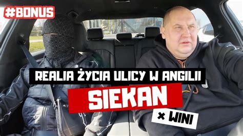 SIEKAN O REALIACH ŻYCIA ULICY W UK WINI ROZMAWIA YouTube