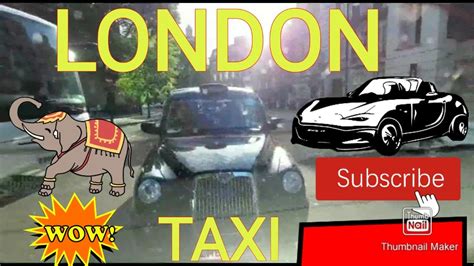 London Taxi Youtube