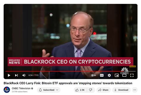 BlackRock CEO Larry Fink Bitcoin ETF Approvals Are Stepping Stones