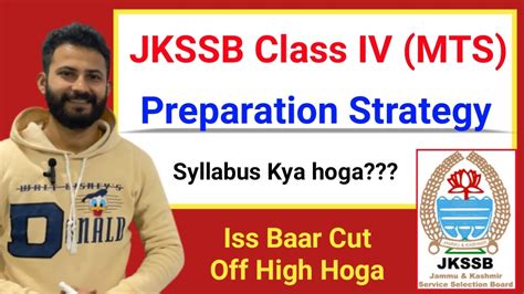 Jkssb Class Iv Mts Syllabus Jkssb Class Iv Preparation Strategy