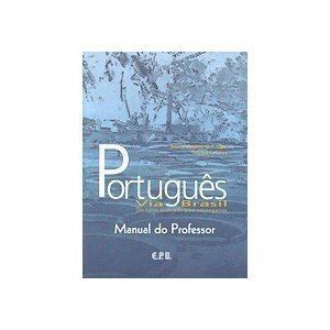 Buy Portugues Via Brasil Professor E Respostas Book Online At Low