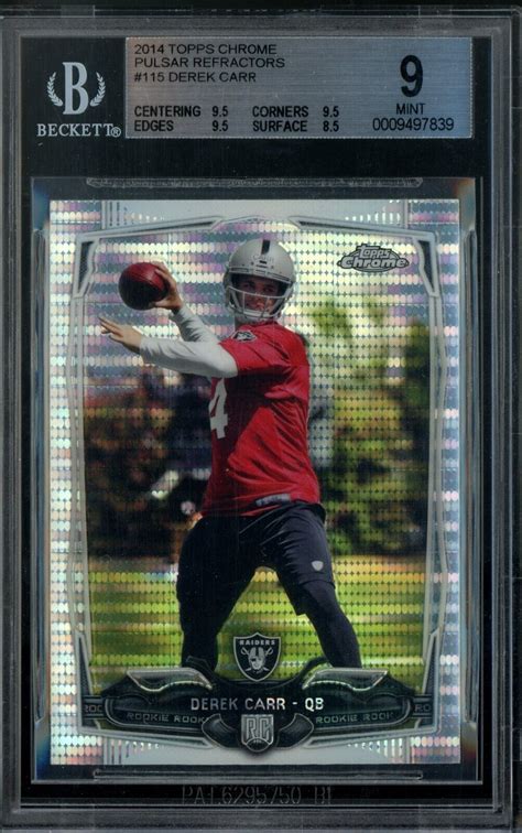 Topps Chrome Derek Carr Rookie Rc Pulsar Refractor Bgs