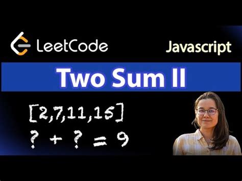 Leetcode Two Sum II Input Array Is Sorted Solution Explained