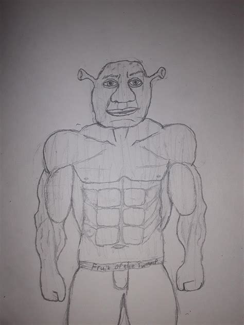 Muscular Shrek Sketch Enjoy My Dudes Rshrek