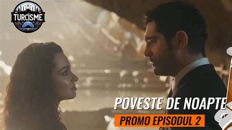 Seriale turcești Poveste de noapte ep 2 promo subtitrat in română