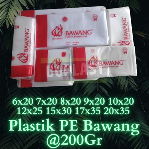 Jual Plastik Pe Bawang Bening X X X Tebal Kuah Kiloan