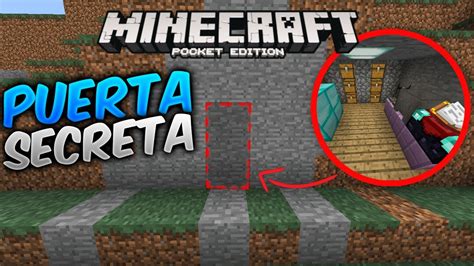 Como Hacer Una Puerta Invisible Ultra Secreta En MInecraft PE 1 9