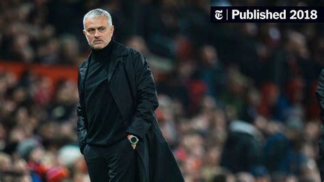 At Manchester United Jose Mourinho Could No Longer Hide Behind His Past The New York Times