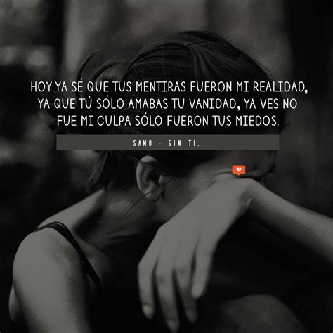 Imagenes De Desamor Con Frases De Canciones Tristes Fotos De Amor