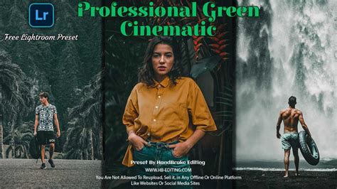 Professional Green Cinematic Lightroom Preset Free Download