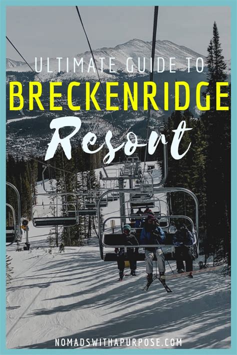 Ultimate Guide to Breckenridge Resort: Why Breckenridge is Perfect for ...