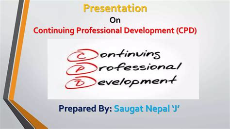 Continuing Professional Development CPD PPT