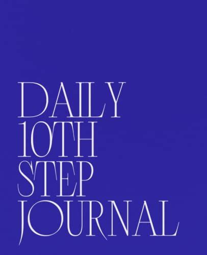 Daily 10th Step Journal 12 Step Minimalist Workbook For Nightly