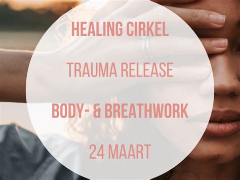 Healing Cirkel Trauma Release Met Body En Breathwork And Cacao Hipsy