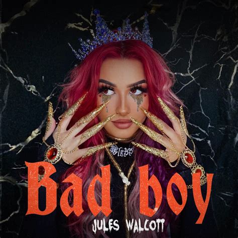 BPM And Key For Bad Boy By Jules Walcott Tempo For Bad Boy SongBPM