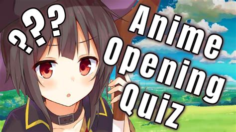 Ultimate Anime Opening Quiz Openings Very Easy Otaku All