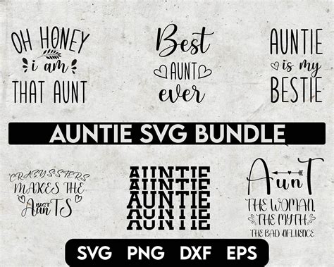 Auntie Svg Bundle Aunt Svg Best Aunt Ever Svg Aunt Life Etsy