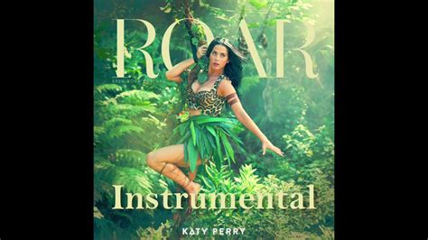 Katy Perry Roar Instrumental With Background Vocals Official Studio