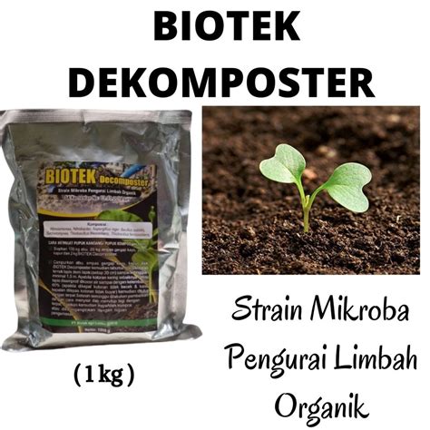 Jual Decomposer Biotek Pembuat Kompos Pupuk Organik Mikrobakteri Pupuk