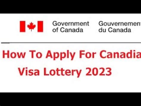 How To Apply For Canada Visa Lottery Youtube