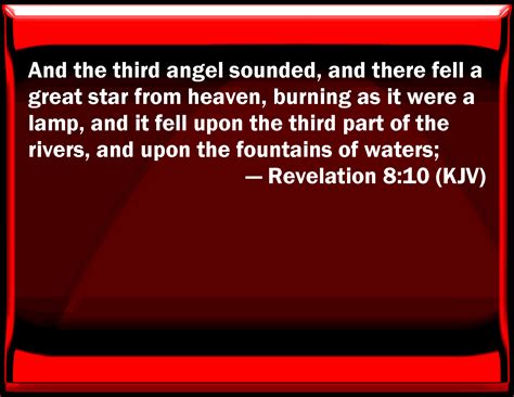 Revelation 810 And The Third Angel Sounded And There Fell A Great