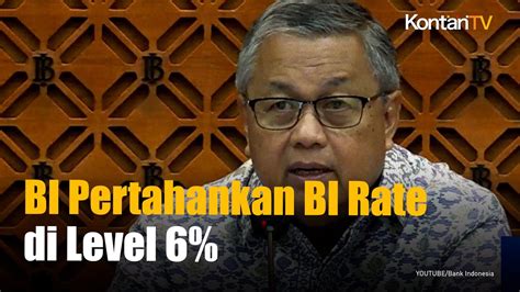 Bi Pertahankan Suku Bunga Acuan Di Level Untuk Jaga Rupiah Dan