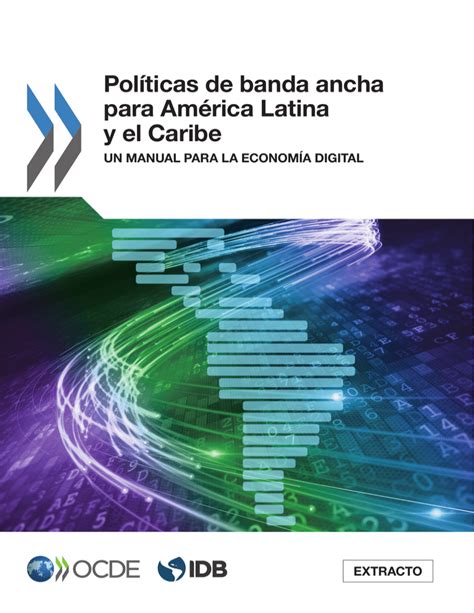 Políticas De Banda Ancha Para América Latina Y El Caribe