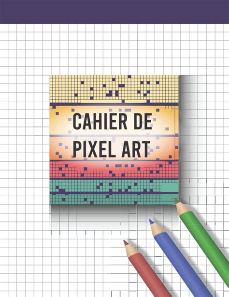 Buy Cahier De Pixel Art Cahier Pixel Art Cahier De Dessin Pages