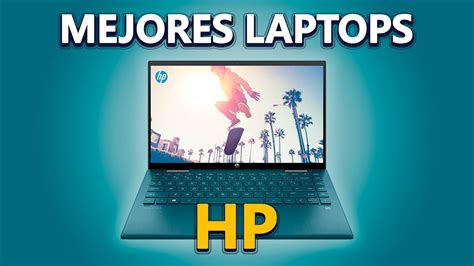 Top Mejores Laptops Hp Por Para Estudiantes Calidad Precio