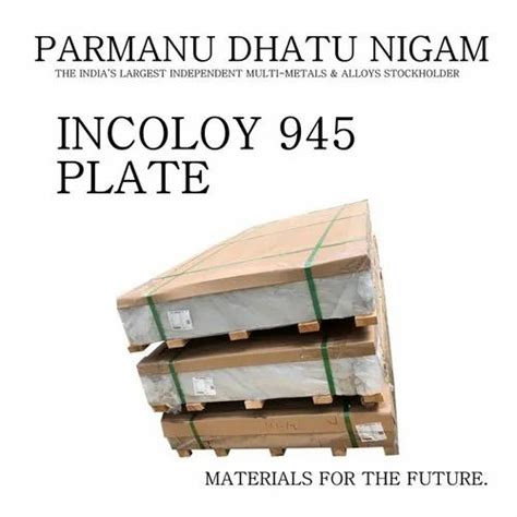 Incoloy 945 Plate At Best Price In Mumbai By Parmanu Dhatu Nigam ID